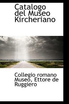 Paperback Catalogo del Museo Kircheriano Book