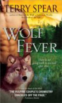 Wolf Fever - Book #2 of the Silver Town Wolf