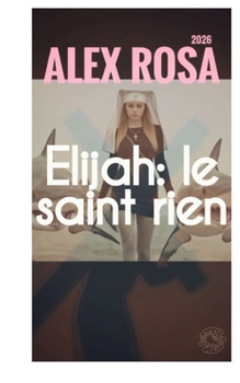 Paperback Elijah: le saint rien [German] Book