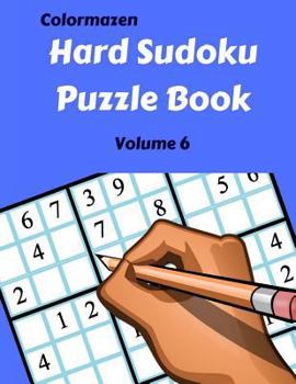 Paperback Hard Sudoku Puzzle Book Volume 6: 200 Puzzles [Large Print] Book