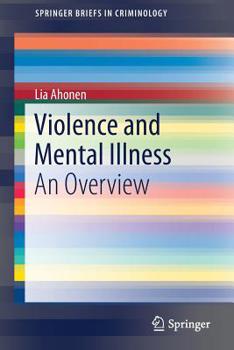 Paperback Violence and Mental Illness: An Overview Book