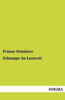 Schnuppe Im Lazarett
