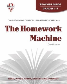 Homework Machine, The - Teacher Guide by Novel Units, Inc.