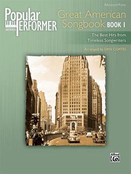 Paperback Popular Performer Great American Songbook: The Best Hits from Timeless Songwriters Book