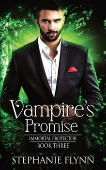 Paperback Vampire's Promise: A Steamy Paranormal Urban Fantasy Romance Book