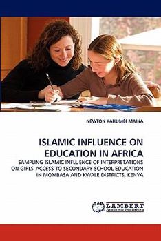 Paperback Islamic Influence on Education in Africa Book