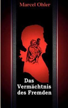 Paperback Das Vermächtnis des Fremden [German] Book