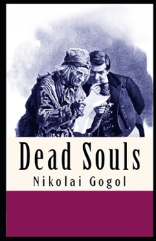 Paperback Dead Souls: (illustrated edition) Book
