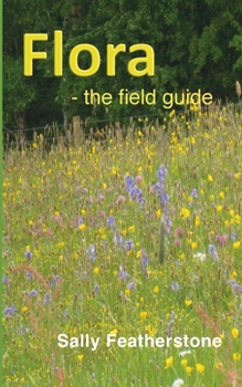 Paperback Flora - the field guide Book