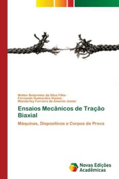 Paperback Ensaios Mecânicos de Tração Biaxial [Portuguese] Book