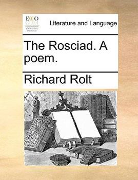 Paperback The Rosciad. a Poem. Book