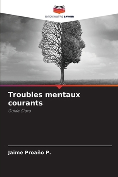 Paperback Troubles mentaux courants [French] Book