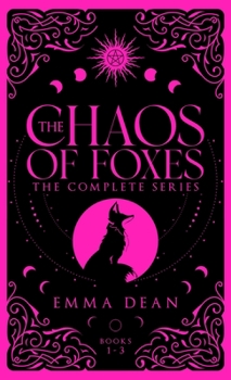 Hardcover The Chaos of Foxes: A Fated Mates Romance Book