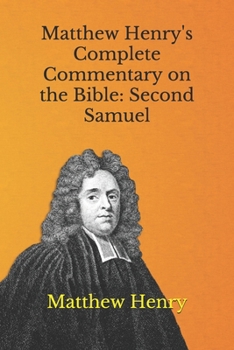 Paperback Matthew Henry's Complete Commentary on the Bible: Second Samuel Book