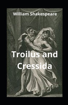 Paperback Troilus and Cressida illustrated Book