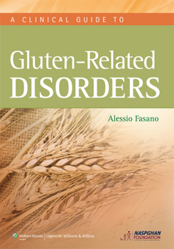 Paperback A Clinical Guide to Gluten-Related Disorders Book