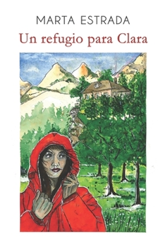 Paperback Un refugio para Clara [Spanish] Book