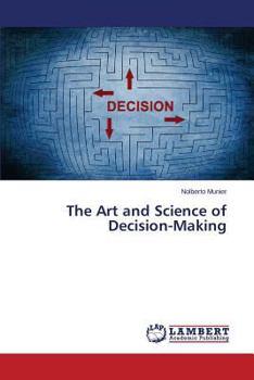 Paperback The Art and Science of Decision-Making Book