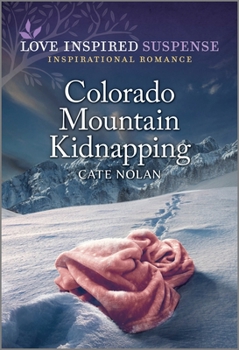 Mass Market Paperback Colorado Mountain Kidnapping Book