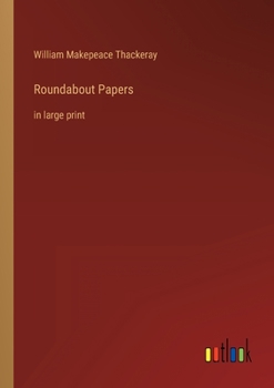 Paperback Roundabout Papers: in large print Book