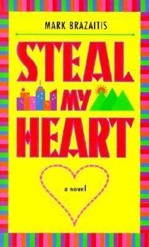 Hardcover Steal My Heart Book