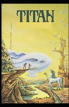 Paperback The Titan: (illustrated edition) Book
