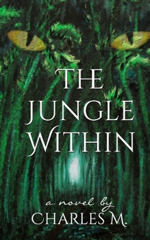 Paperback The Jungle Within Book