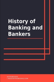 Paperback History of Banking and Bankers Book