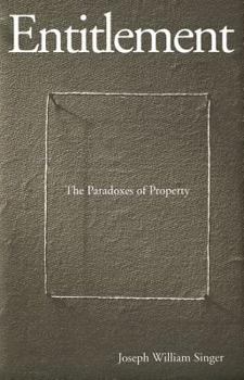Hardcover Entitlement: The Paradoxes of Property Book