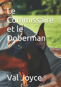 Paperback Le Commissaire et le Doberman [French] Book