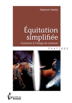 Paperback Equitation simplifiée [French] Book