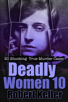 Paperback Deadly Women Volume 10 Book