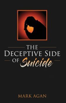 Paperback The Deceptive Side of Suicide Book