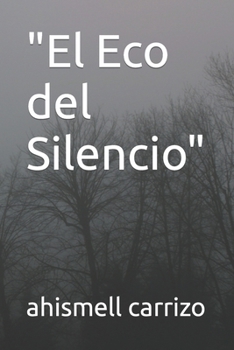 Paperback "El Eco del Silencio" [Spanish] Book