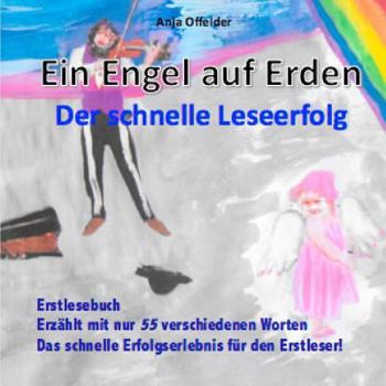 Paperback Ein Engel auf Erden: Mein Erstlesebuch [German] Book