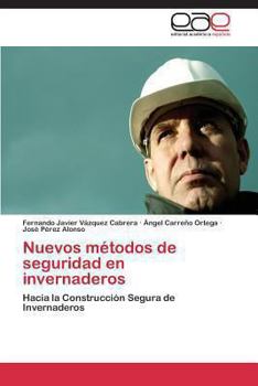 Paperback Nuevos métodos de seguridad en invernaderos [Spanish] Book