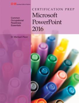 Paperback Certification Prep Microsoft PowerPoint 2016 Book