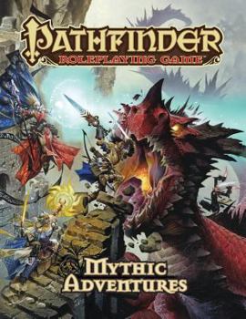 Hardcover Pathfinder Roleplaying Game: Mythic Adventures Book