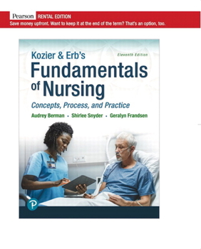 Paperback Kozier & Erb's Fundamentals of Nursing: Concepts, Process and Practice [rental Edition] Book