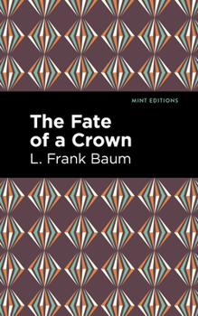 Paperback The Fate of a Crown Book