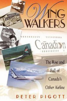 Paperback Wingwalkers: A History of Canadian Airlines International Book