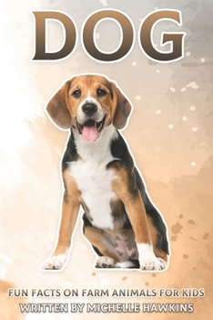 Paperback Dog: Fun Facts on Farm Animals for Kids #12 Book
