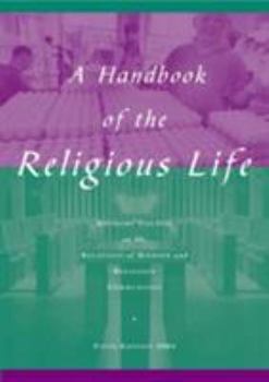 Paperback A Handbook of Religious Life Book