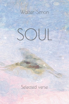 Paperback Soul: Selected verse Book