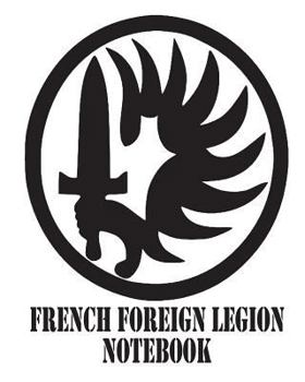 Paperback French Foreign Legion Notebook Book