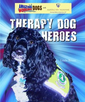 Library Binding Therapy Dog Heroes Book