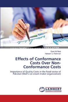 Paperback Effects of Conformance Costs Over Non-Conformance Costs Book