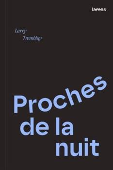 Paperback Proches de la nuit [French] Book