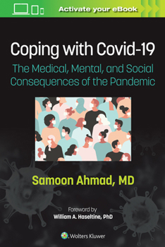 Paperback Coping with Covid-19: The Medical, Mental, and Social Consequences of the Pandemic Book