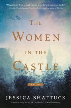 Paperback The Women in the Castle: A Novel Book